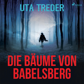 Hörbuch Die Bäume von Babelsberg (Ungekürzt)  - Autor Uta Treder   - gelesen von Petra Pavel
