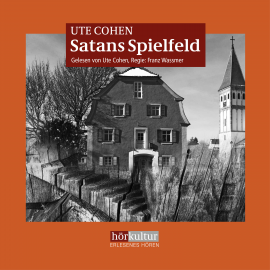 Hörbuch Satans Spielfeld  - Autor Ute Cohen   - gelesen von Ute Cohen