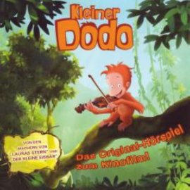 Hörbuch Kleiner Dodo (Das Original-Hörspiel zum Kinofilm)  - Autor Ute von Münchow-Pohl   - gelesen von Schauspielergruppe