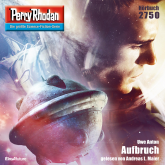 Perry Rhodan 2750: Aufbruch