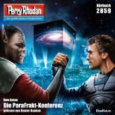 Perry Rhodan 2859: Die ParaFrakt-Konferenz