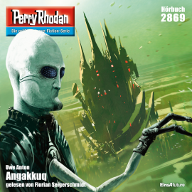 Hörbuch Perry Rhodan 2869: Angakkuq  - Autor Uwe Anton   - gelesen von Florian Seigerschmidt