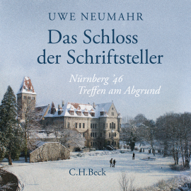 Hörbuch Das Schloss der Schriftsteller  - Autor Uwe Neumahr   - gelesen von Peter Bieringer