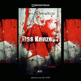 Hörbuch Das Konzept (Ungekürzt)  - Autor Uwe Schwartzer   - gelesen von Alex Wolf