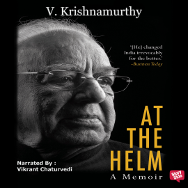 Hörbuch At the Helm  - Autor V. Krishnamurthy   - gelesen von Vikrant Chaturvedi
