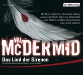 Hörbuch Das Lied der Sirenen (Hörspiel)  - Autor Val McDermid   - gelesen von Schauspielergruppe