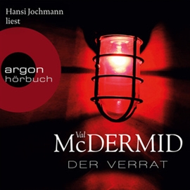 Hörbuch Der Verrat  - Autor Val McDermid   - gelesen von Hansi Jochmann