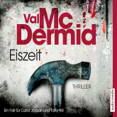 Hörbuch Eiszeit  - Autor Val McDermid   - gelesen von Elke Schützhold