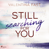 Still searching for you (Still You-Reihe, Band 3)