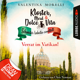 Hörbuch Verrat im Vatikan!  - Autor Valentina Morelli   - gelesen von Chris Nonnast