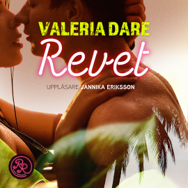 Hörbuch Revet  - Autor Valeria Dare   - gelesen von Jannika Eriksson
