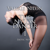 The Nylon Dancer 1 | Erotic Novel