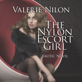 The Nylon Escort Girl | Erotic Novel