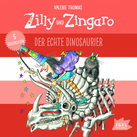 Hörbuch Zilly und Zingaro. Der echte Dinosaurier  - Autor Valerie Thomas   - gelesen von Arndt Schmöle
