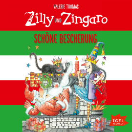 Hörbuch Zilly und Zingaro. Schöne Bescherung  - Autor Valerie Thomas   - gelesen von Arndt Schmöle