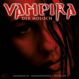Hörbuch Vampira: Der Moloch 2  - Autor Vampira  