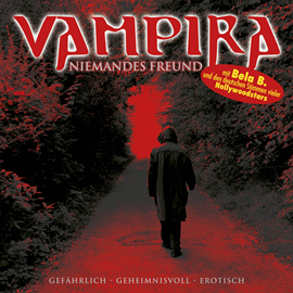 Hörbuch Vampira: Niemandes Freund 5  - Autor Vampira   - gelesen von Schauspielergruppe