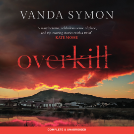 Hörbuch Overkill  - Autor Vanda Symon   - gelesen von Genevieve Swallow