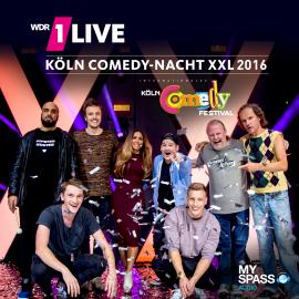 Hörbuch 1Live Köln Comedy Nacht XXL 2016  - Autor Various Artists   - gelesen von Various Artists