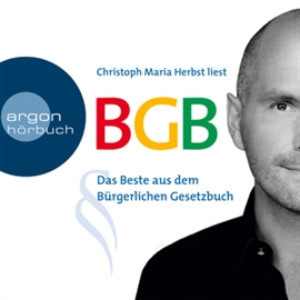 Hörbuch BGB - Das Beste aus dem Bürgerlichen Gesetzbuch  - Autor Various Artists   - gelesen von Christoph Maria Herbst