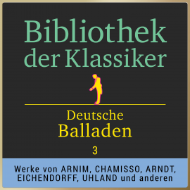 Hörbuch Bibliothek der Klassiker: Deutsche Balladen 3  - Autor Various Artists   - gelesen von Jürgen Fritsche
