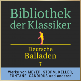 Hörbuch Bibliothek der Klassiker: Deutsche Balladen 7  - Autor Various Artists   - gelesen von Jürgen Fritsche