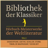 Bibliothek der Klassiker: Hörbuch-Meisterwerke der Weltliteratur, Teil 2
