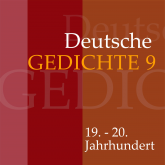 Hörbuch Deutsche Gedichte 9: 19. - 20. Jahrhundert  - Autor Various Artists   - gelesen von Jürgen Fritsche