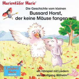 Hörbuch Die Geschichte vom kleinen Bussard Horst, der keine Mäuse fangen will  - Autor Various Artists   - gelesen von Diverse