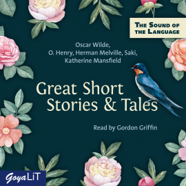 Hörbuch Great Short Stories and Tales  - Autor Various Artists   - gelesen von Gordon Griffin