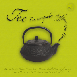 Hörbuch Tee  - Autor Various Artists   - gelesen von Schauspielergruppe