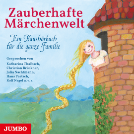Hörbuch Zauberhafte Märchenwelt  - Autor Various Artists   - gelesen von Schauspielergruppe