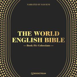 Hörbuch Colossians - The World English Bible, Book 51 (Unabridged)  - Autor Various Authors   - gelesen von Sam Kusi