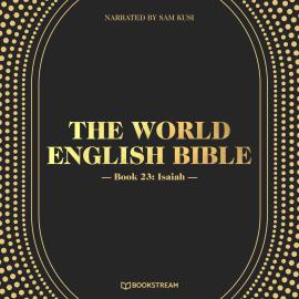 Hörbuch Isaiah - The World English Bible, Book 23 (Unabridged)  - Autor Various Authors   - gelesen von Sam Kusi