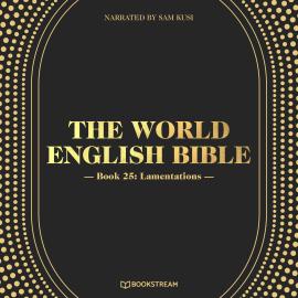 Hörbuch Lamentations - The World English Bible, Book 25 (Unabridged)  - Autor Various Authors   - gelesen von Sam Kusi