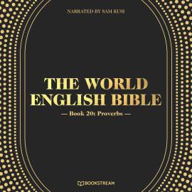 Hörbuch Proverbs - The World English Bible, Book 20 (Unabridged)  - Autor Various Authors   - gelesen von Sam Kusi