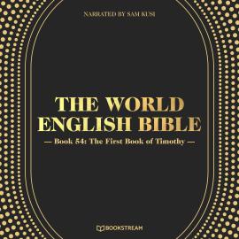 Hörbuch The First Book of Timothy - The World English Bible, Book 54 (Unabridged)  - Autor Various Authors   - gelesen von Sam Kusi