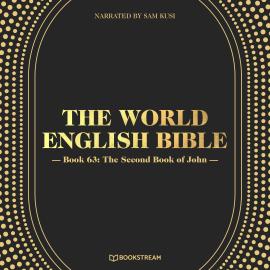 Hörbuch The Second Book of John - The World English Bible, Book 63 (Unabridged)  - Autor Various Authors   - gelesen von Sam Kusi