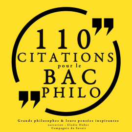 Hörbuch 110 citations pour le bac philo  - Autor various   - gelesen von Elodie Huber