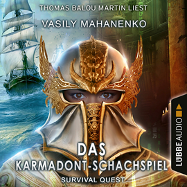 Hörbuch Survival Quest: Das Karmadont-Schachspiel - Survival Quest-Reihe, Teil 5 (Ungekürzt)  - Autor Vasily Mahanenko   - gelesen von Thomas Balou Martin