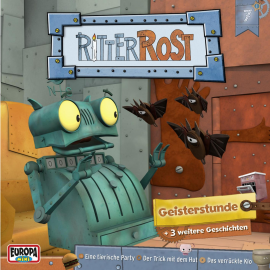 Hörbuch Folge 07: Geisterstunde  - Autor Verena Bird   - gelesen von Ritter Rost.