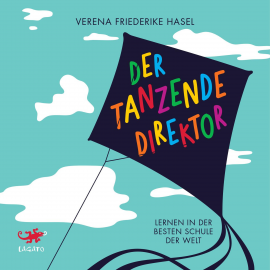 Hörbuch Der tanzende Direktor  - Autor Verena Friederike Hasel   - gelesen von Katja Körber