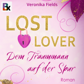 Hörbuch LOST LOVER  - Autor Veronica Fields   - gelesen von Katharina Victorin