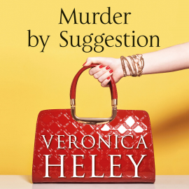 Hörbuch Murder by Suggestion  - Autor Veronica Heley   - gelesen von Julia Barrie