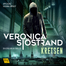 Hörbuch Kretsen  - Autor Veronica Sjöstrand   - gelesen von Katarina Ewerlöf