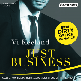 Hörbuch Just Business  - Autor Vi Keeland   - gelesen von Schauspielergruppe