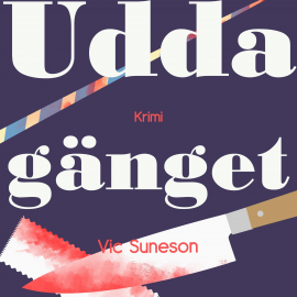 Hörbuch Uddagänget (oförkortat)  - Autor Vic Suneson   - gelesen von Sten Erici