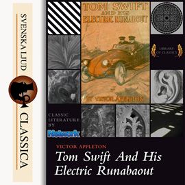 Hörbuch Tom Swift and His Electric Runabout  - Autor Victor Appleton   - gelesen von Tom Weiss