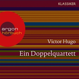 Hörbuch Ein Doppelquartett  - Autor Victor Hugo   - gelesen von Joachim Schönfeld