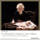 Les Misérables: Volume 5: Jean Valjean - Book 2: The Intestine of the Leviathan (Unabridged)